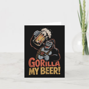 Carte Gorilla Ma Bière Amusante Ape Stein Party Animal T