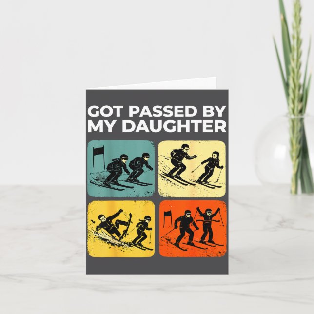 Carte Got Ped By My Daughter Funny Retro Skiing  (Devant)