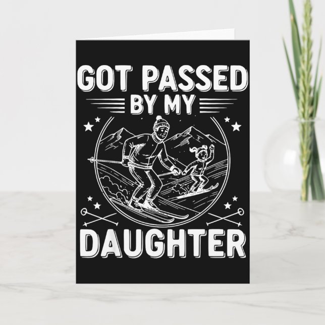 Carte Got Ped By My Daughter Funny Skiing _24  (Devant)