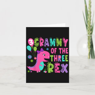 Carte Grammy du Trois Rex Dinosaure T-rex 3ème Anniversa
