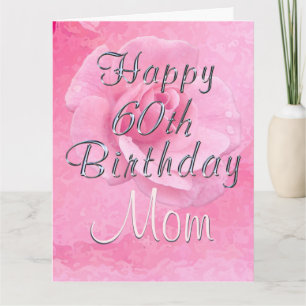 Carte Grand Beau Rose sur Rose Moms 60e Anniversaire Car