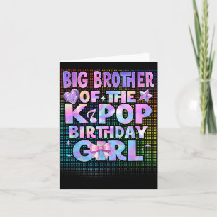Carte Grand frère des filles d'anniversaire K-Pop coréen