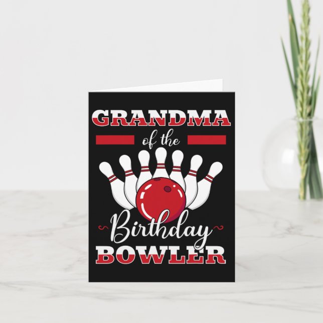Carte Grand-Mère Du Bowler Anniversaire Bowling Celebr A (Devant)