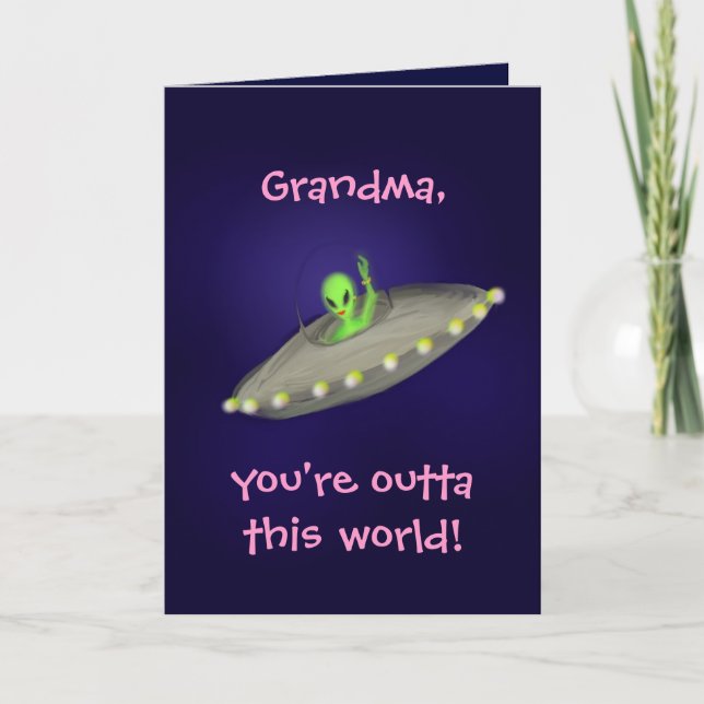 Carte Grand-mère, tu es en dehors de ce monde ! (Devant)