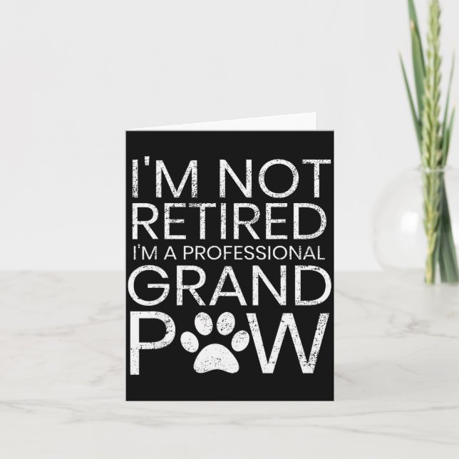 Carte Grand Paw Shirt Retired Professional Grandpaw Funn (Devant)