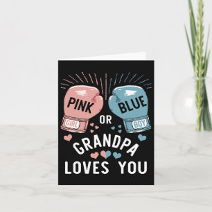 Carte Grand-Père Rose Ou Bleu Vous Aime Boxer Genre Reve