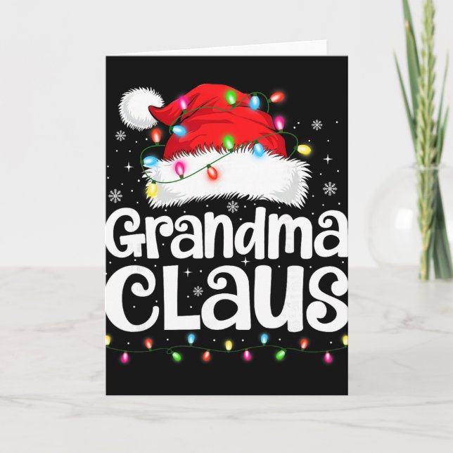 Carte Grandma Claus Matching Family Christmas Funny Xmas (Devant)