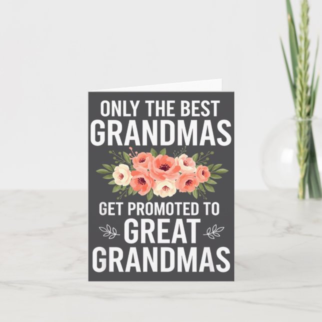 Carte Grandparent Only The Grandmas Get Promoted To Grea (Devant)
