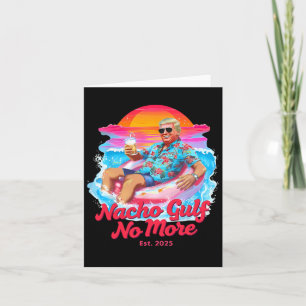 Carte Graphic amusant Trump Float - Nacho Gulf Plus Mem