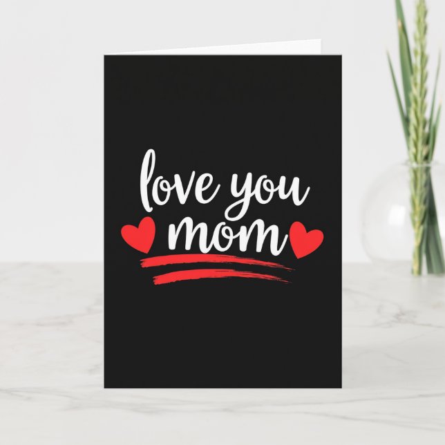 Carte Graphique Je T'Aime Maman (Devant)
