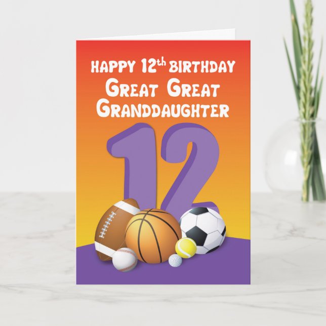 Carte Great Grand-fille 12e anniversaire Sport Ball (Devant)