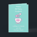 Carte Green Coffee & Friends Salutation d'anniversaire<br><div class="desc">Personnalisez cette carte de voeux d'anniversaire avec un nom et changez l'autre texte si vous préférez. Conçu en vert et rose avec une tasse de café et les coeurs d'amour. Pour un amoureux du café bon ami.</div>