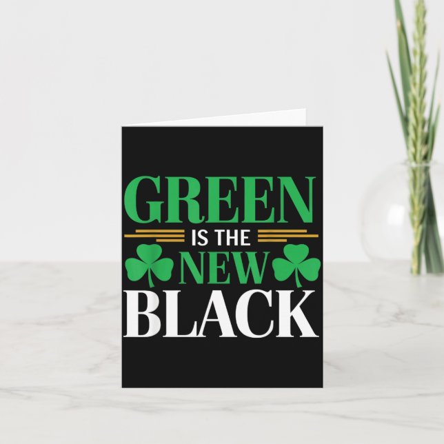 Carte Green Is The New Black - St. Patrick’s Day Shamroc (Devant)