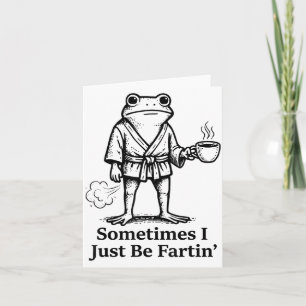 Carte Grenouille qui péte drôle Blague de pet parfois je