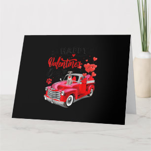 Carte Greyhound Red Truck Valentines Day Funny Dog Don