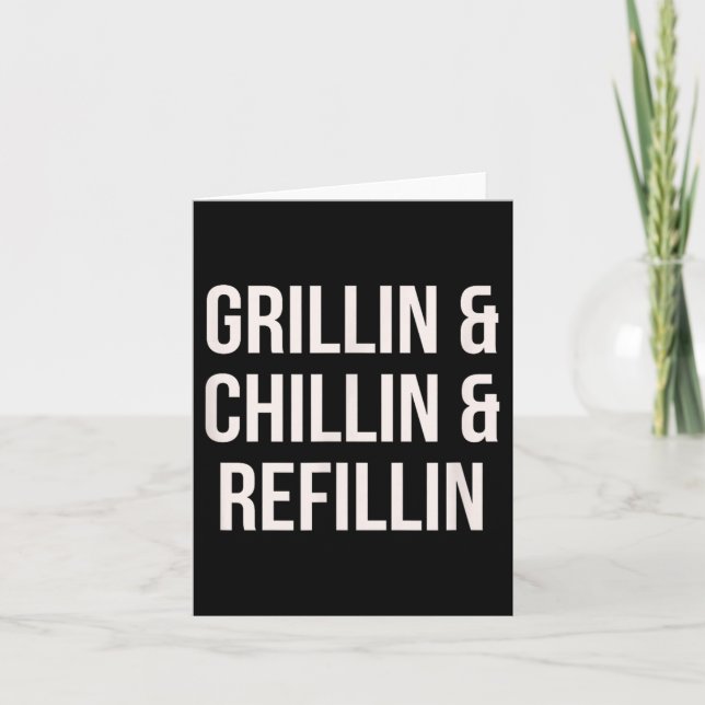 Carte Grillin Chillin Et Refillin Papa Bbq Cook Drôle (Devant)
