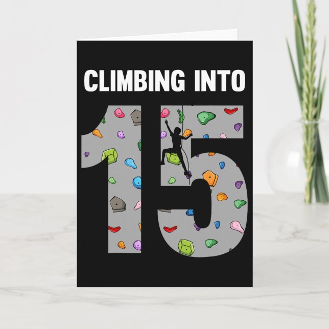 Carte Grimpeur 15e Anniversaire 15 Ans Grimpe En (Devant)