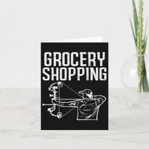 Carte Grocery Shopping Bow Chasse amusante Archer de tir