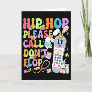 Carte Groovy Hip Hop S'il Vous Plaît Appelez Ne Flop Cna