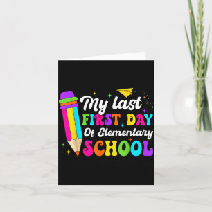 Carte Groovy Mon Dernier Premier Jour D'école Primaire R
