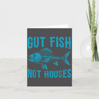 Carte Gut Fish Not Houses, Coastal Conservation Ocean Lo