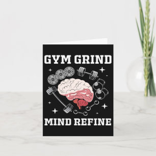 Carte Gym Grind Mind Raffiné Bodybuilding Funny Gym Rat