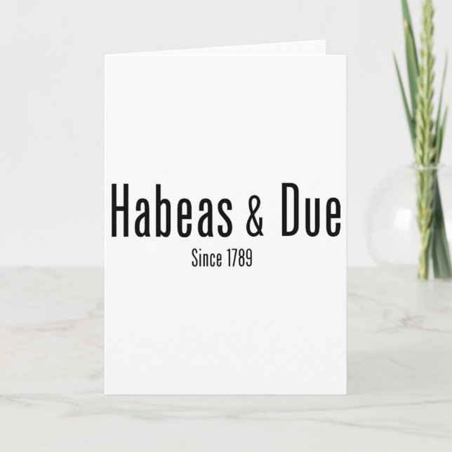 Carte Habeas Corpus Procédure régulière depuis 1789 Cons (Devant)