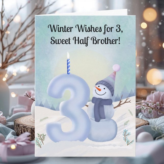 Carte Half Brother 3rd Birthday Snowman Snowy Three (Créateur téléchargé)