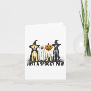 Carte Halloween Amoureux des chiens Just A Éffrayant Paw