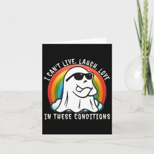 Carte Halloween Ghost I Can't Live Laugh Love In These C
