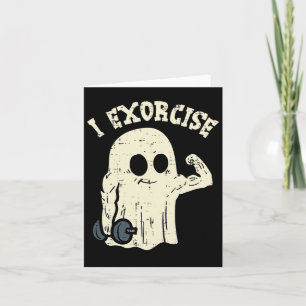 Carte Halloween Gym Ghost I Exorcize Fun Entraînement Co