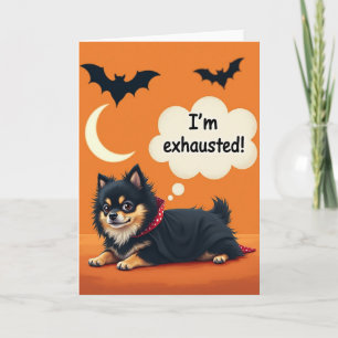 Carte Halloween Je suis épuisé