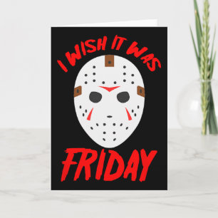 Carte Halloween je voudrais que ce soit vendredi - Masqu