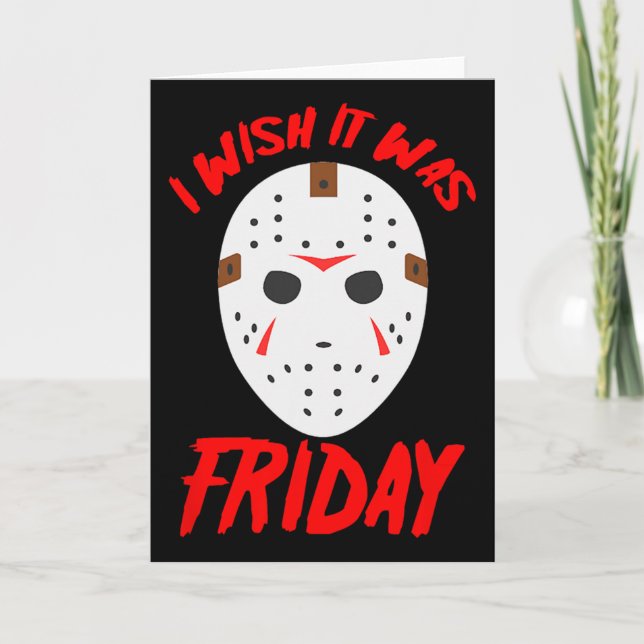 Carte Halloween je voudrais que ce soit vendredi - Masqu (Devant)