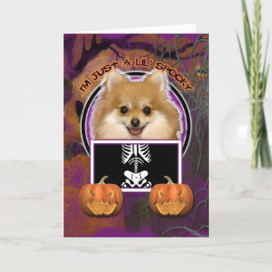 Carte Halloween - juste un Lil éffrayant - Pomeranian