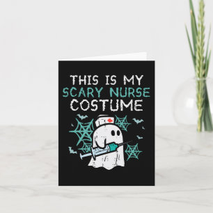 Carte Halloween Mon Costume Infirmière Effrayant Costume