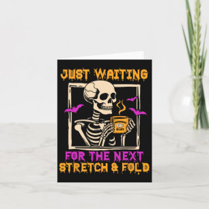 Carte Halloween Sourdough King Attend La Prochaine Étend