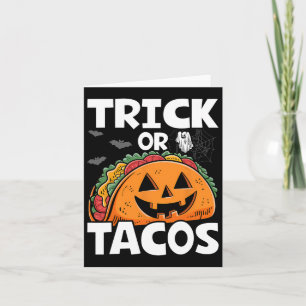 Carte Halloween Trick Ou Tacos Costume Alimentaire Mexic