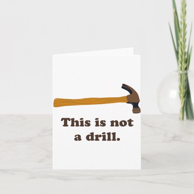 Carte Hammer This Is Not A Drill  (Devant)