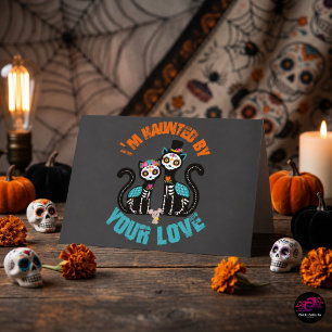 Carte Hanté par votre amour Sugar Skull Cats Halloween