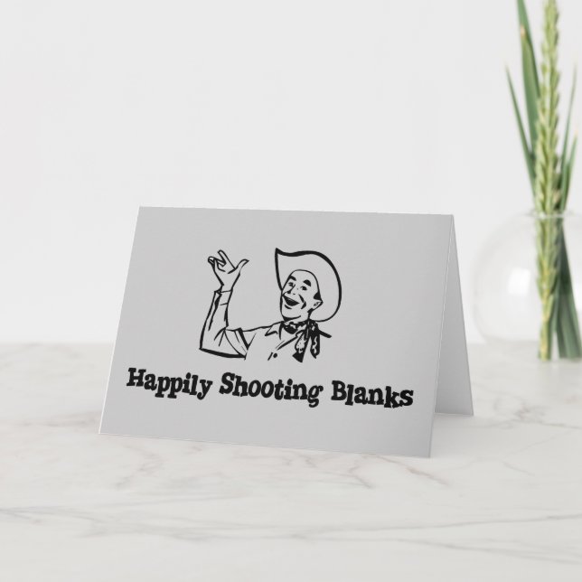 Carte Happily Shooting Blanks (Devant)