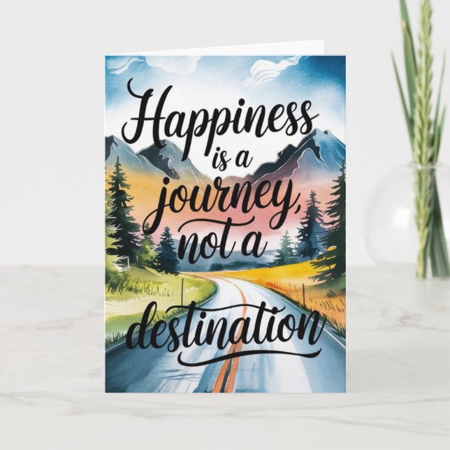 Carte "Happiness is a Journey" Inspirational Card (Devant)