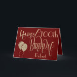 Carte Happy 100th Birthday Name Gold Typography Burgundy<br><div class="desc">Un design de typographie décorative en or sur un arrière - plan de bordeaux foncé pour envoyer des voeux de 100ème anniversaire. Happy Birthday est placé dans une typographie de script orné et l'âge est dans une police de coordonnées. Personnalisez facilement le nom de votre destinataire et le message à...</div>