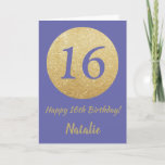 Carte Happy 16h Birthday and Gold Glitter<br><div class="desc">Happy 16th Birthday and Gold Glitter Card with personalized name. For further customization,  please click the "Customize it" button and use our design tool to modify this template.</div>