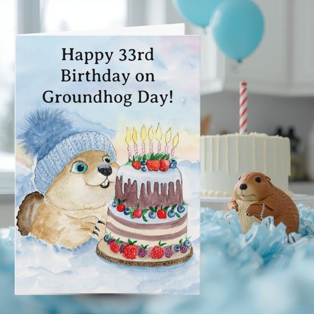 Carte  Happy 33rd Groundhog Day Birthday  (Créateur téléchargé)