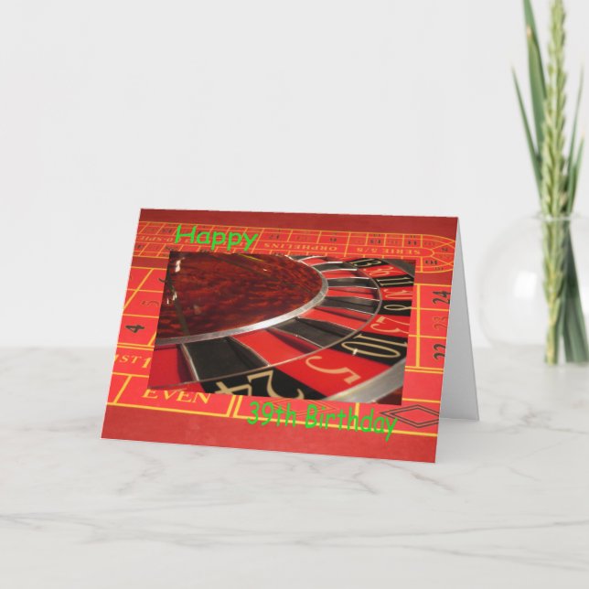 Carte Happy 39th Birthday Roulette Wheel (Devant)