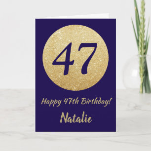 Carte Happy 47th Birthday Navy Blue and Gold Glitter