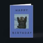 Carte ***HAPPY 60th BIRTHDAY*** DIT COOL OTTER Card<br><div class="desc">CUTE OTTER EST UN COMÉDIEN AUSSI ET DIT **HEUREUX 60ème ANNIVERSAIRE*** ET MERCI D'ARRÊTER PAR L'UN DE MES HUIT MAGASINS ! ! !</div>