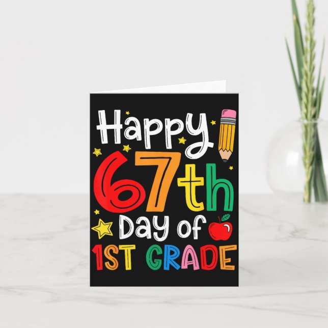 Carte Happy 67th Day Of 1st Grade Teacher Student Six Se (Devant)
