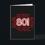 Carte Happy 80th Birthday<br><div class="desc">Noir,  rouge et blanc Happy 80th Birthday design sur T-shirts,  cartes,  tasses,  boutons et autres articles de 80e anniversaire à l'occasion du 80e anniversaire.</div>